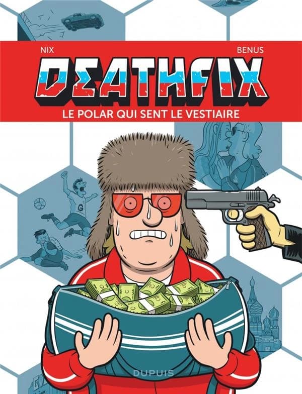 Deathfix , le polar qui sent le vestiaire