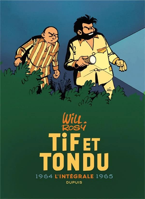 Tif et Tondu : l'intégrale. 1964-1965