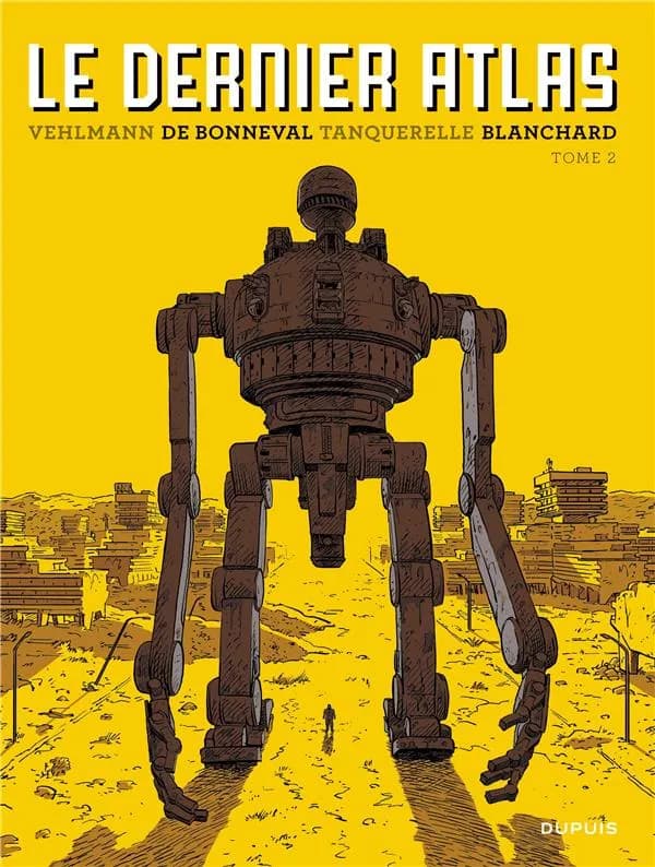 Le dernier atlas. Tome 2