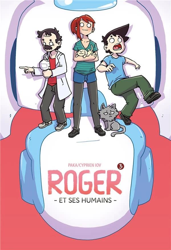Roger et ses humains. 3
