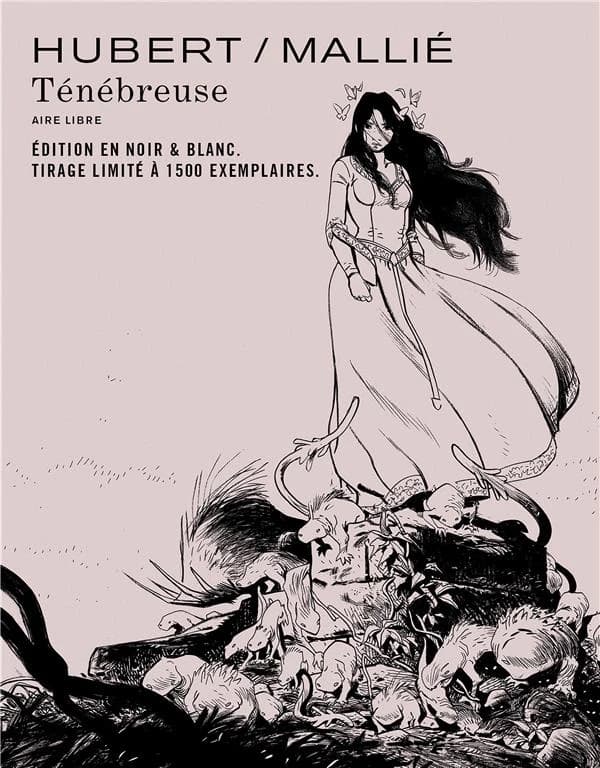 Ténébreuse. [Livre premier] (Éd. limitée en noir et blanc) Mallié, Hubert