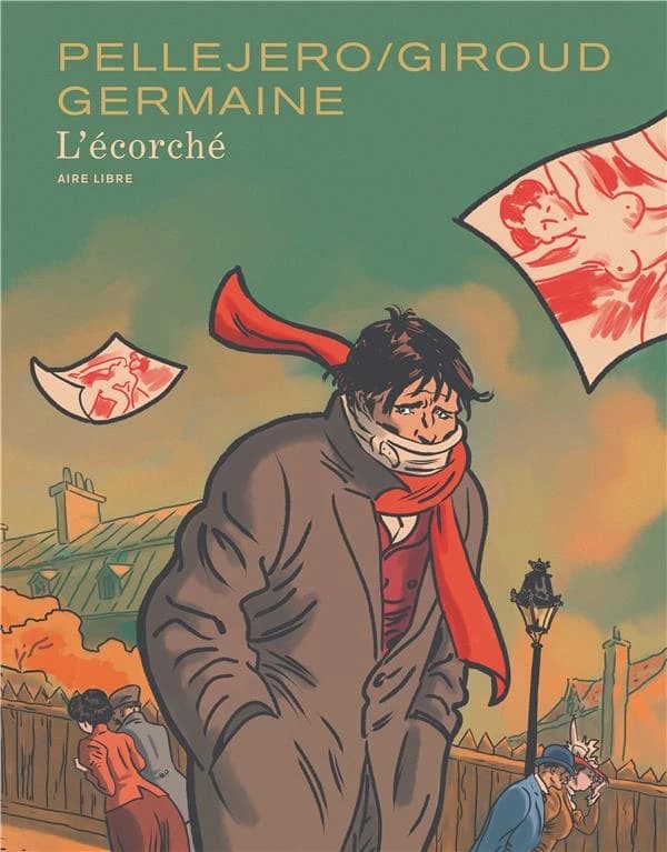 L'écorché (Tirage de tête) Pellejero, Germaine, Giroud