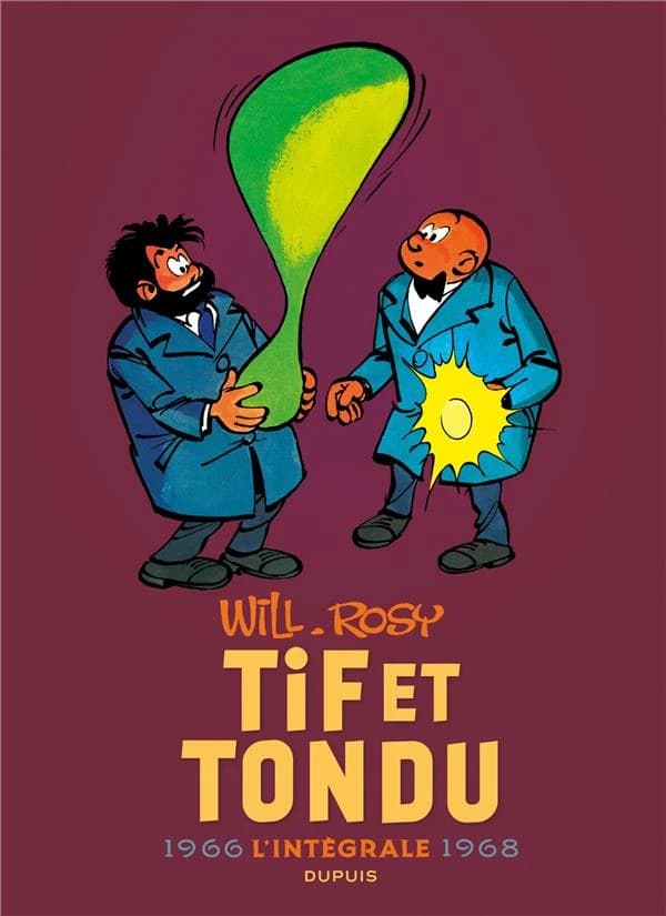 Tif et Tondu : l'intégrale. 1966-1968