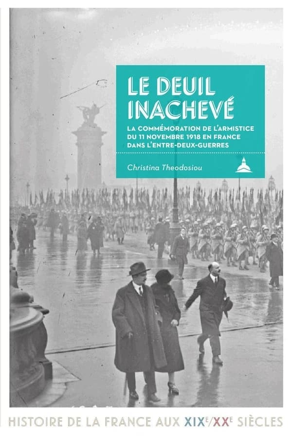 Le deuil inachevé : la commémoration de l'Armistice du 11 novembre 1918 en France dans l'entre-deux-guerres