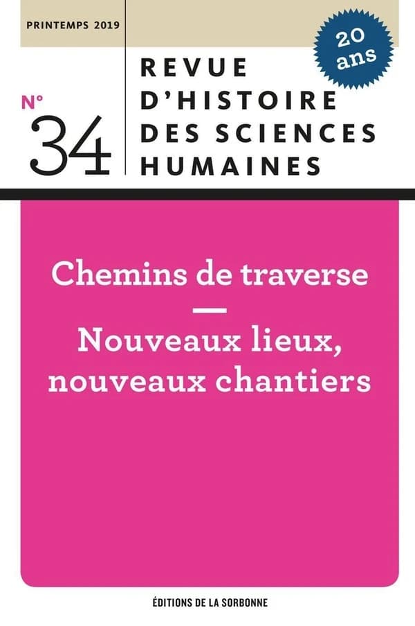 20 ans d'histoire ; nouvelles approches, autres terrains