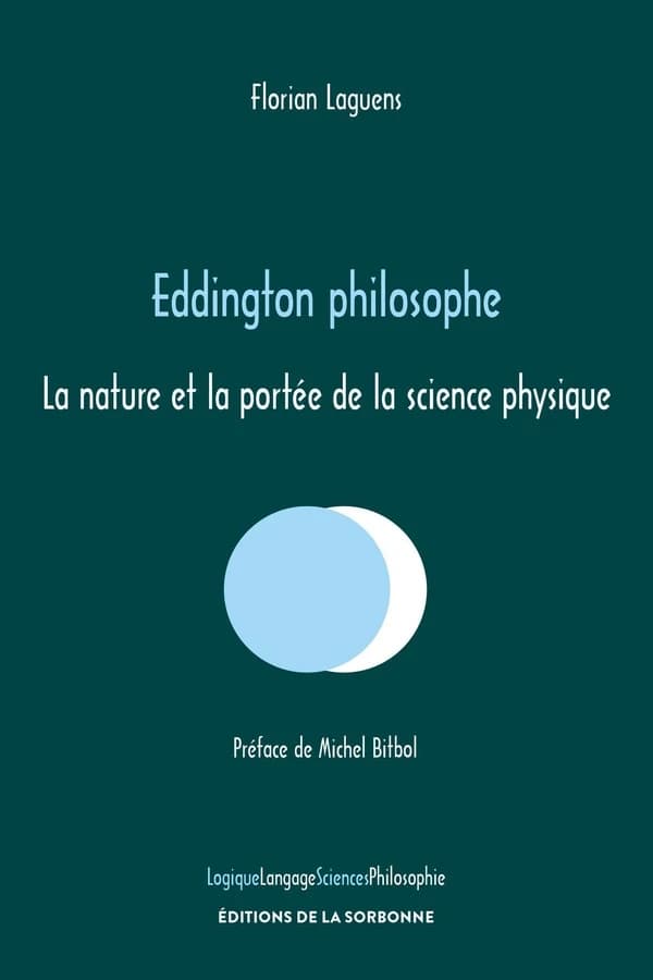 Eddington philosophe : la nature et la portée de la science physique