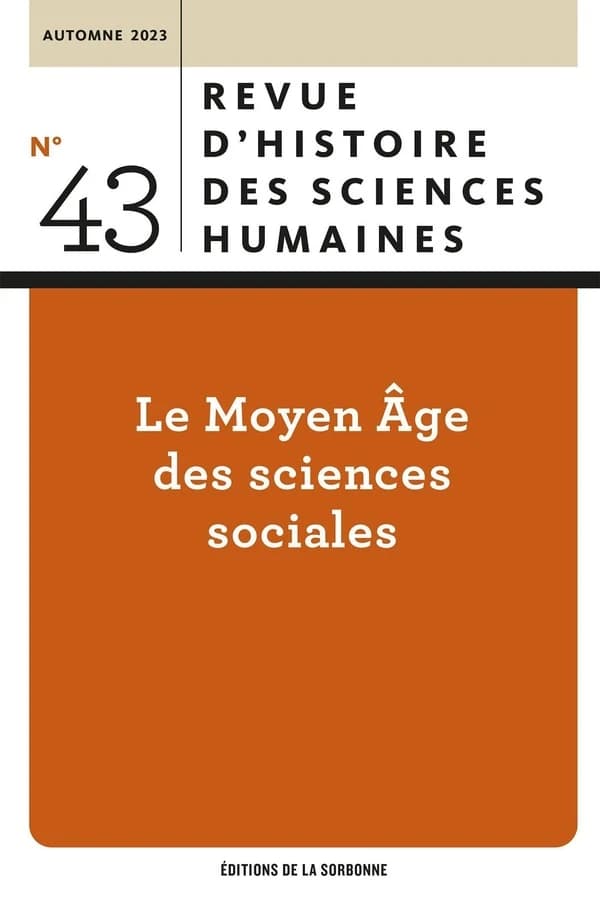 RHSH n.43 : Le Moyen Âge des sciences sociales