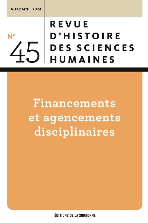 RHSH n.45 : Financements et agencements disciplinaires