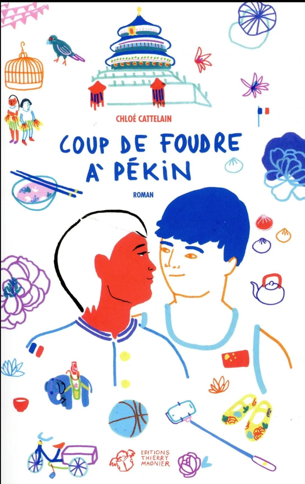 Coup de foudre à Pékin : roman