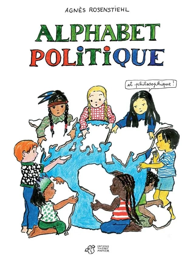Alphabet politique : et philosophique !