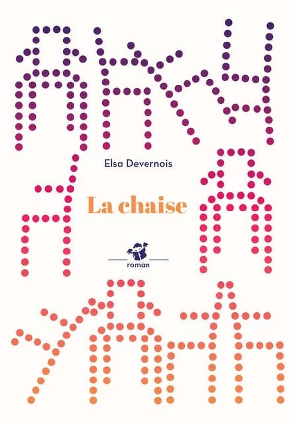 La chaise : roman