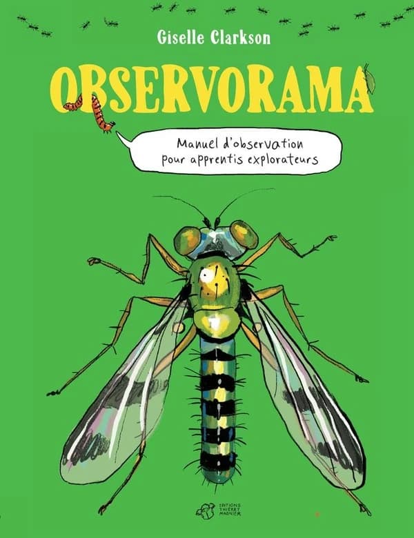 Observorama : manuel d'observation pour apprentis explorateurs...