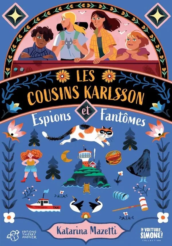 Les cousins Karlsson Tome 1 : Espions et fantômes