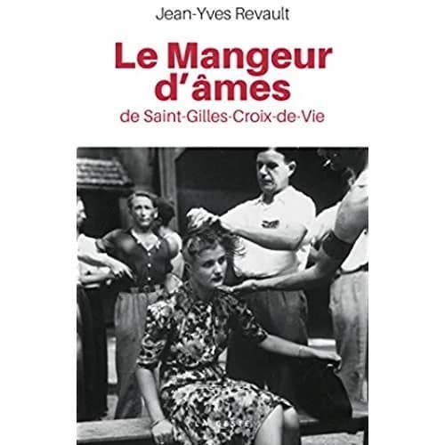 Le mangeur d'âmes de Saint-Gilles-Croix-de-Vie
