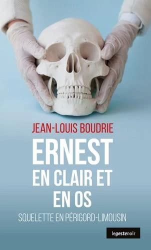 Ernest en clair et en os : squelette en Limousin