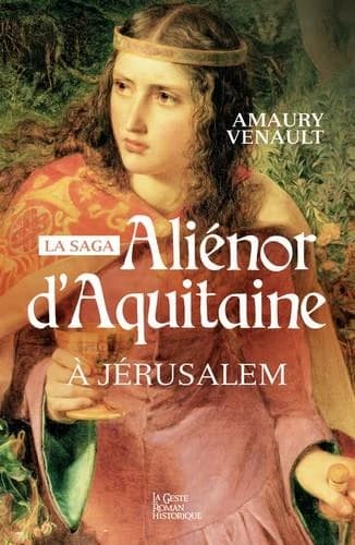 Aliénor d'Aquitaine à Jérusalem