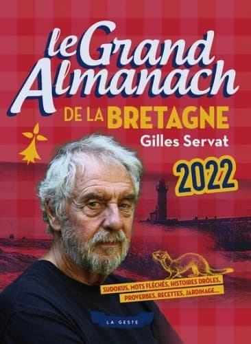 Le grand almanach : le grand almanach de la Bretagne (édition 2022)