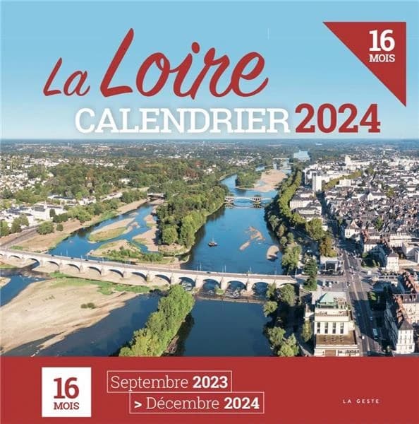Calendrier : calendrier de la Loire (édition 2024)