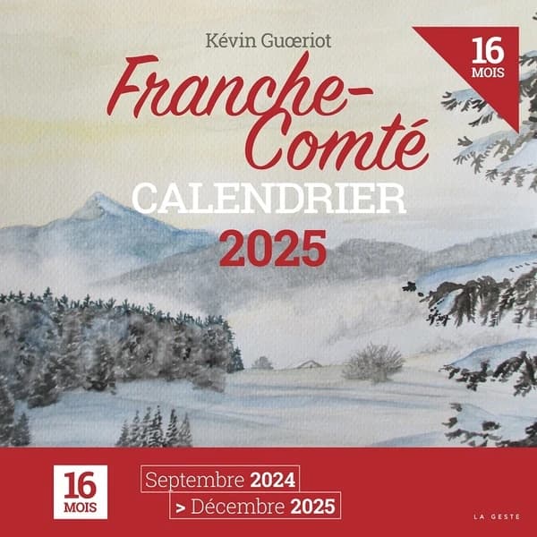 Franche-Comté, 16 mois : septembre 2024