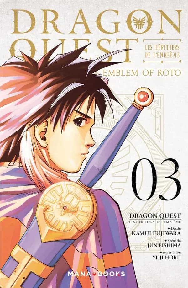Dragon quest 03 : Emblem of Roto, les héritiers de l'Emblème