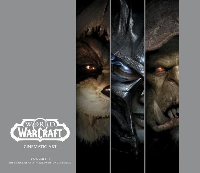 "World of Warcraft" : cinematic art. Volume I, Du lancement à "Warlords of Draenor"