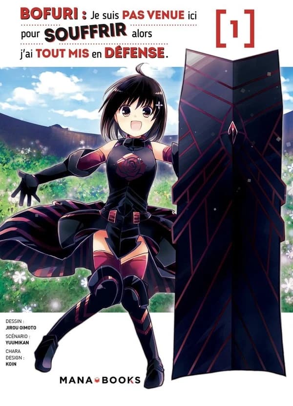 Bofuri : Je suis pas venue ici pour souffrir alors j'ai tout mis en défense T01 - Volume 1