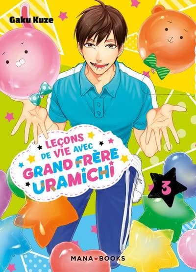 Leçons de vie avec grand frère Uramichi. 3