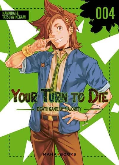 Your turn to die : death game by majority. 004