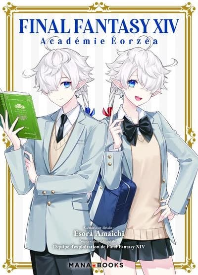 Final fantasy XIV : Académie Éozéa