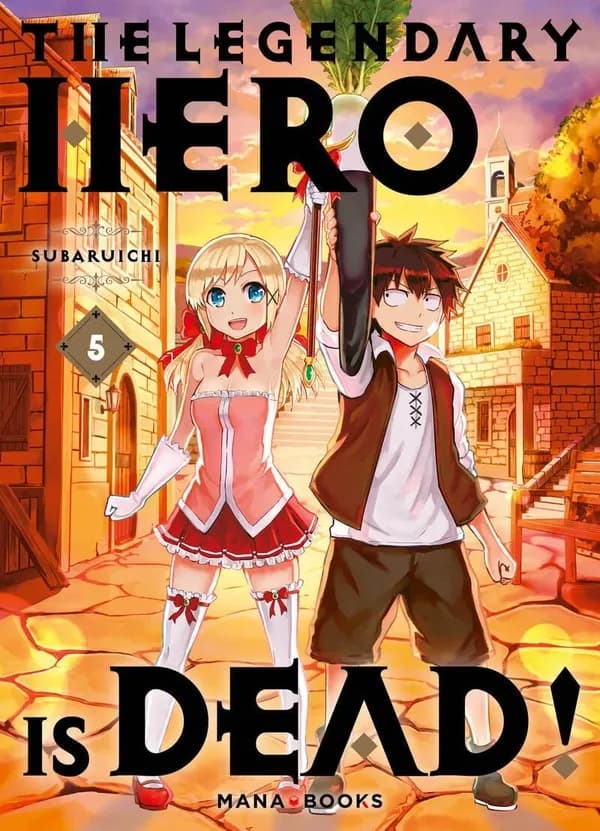 The legendary hero is dead !. 5