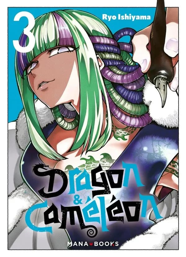 Dragon & Caméléon. 3