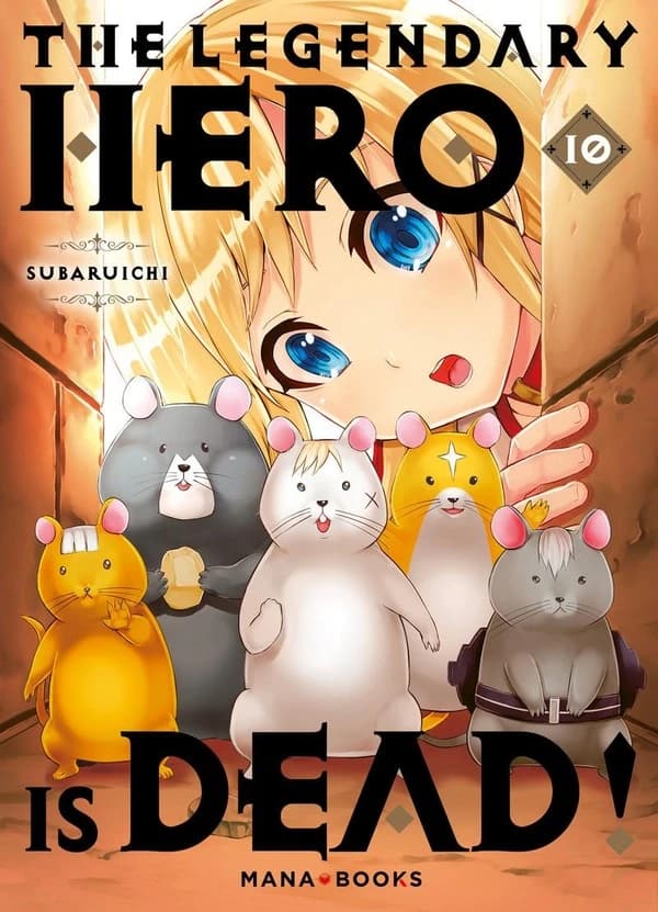 The legendary hero is dead !. 10