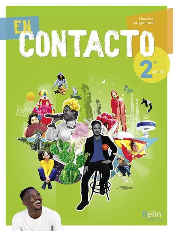 En contacto : 2de A2-B1 : nouveau programme