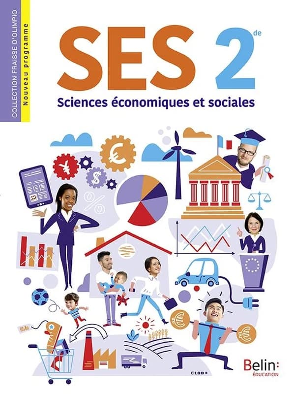 Sciences économiques et sociales, 2de ; manuel élève (édition 2019)