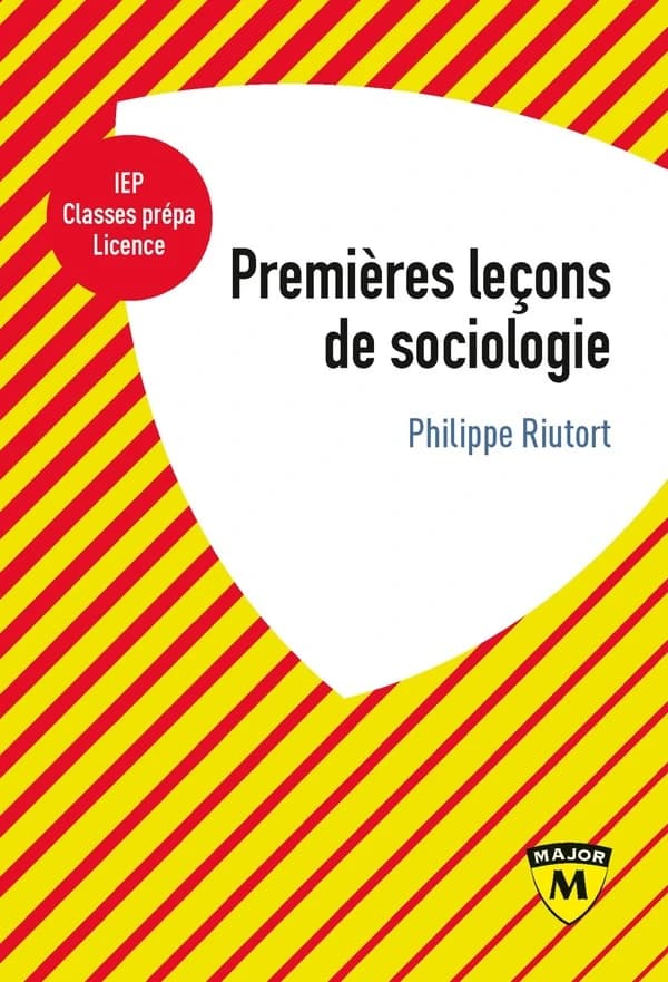 Premières leçons de sociologie (5e éd.) par Philippe Riutort,...