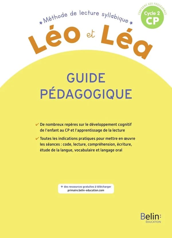 Léo & Léa ; méthode de lecture syllabique ; guide pédagogique ; cycle 2 CP