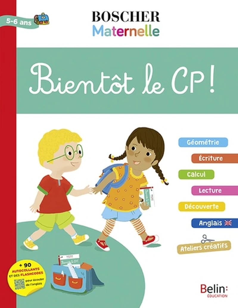Bientôt le CP ! 5-6 ans : + 90 autocollants et des flashcodes pour écouter de l'anglais