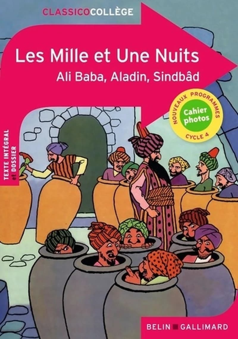 Les mille et une nuits : Aladin, Ali Baba, Sindbâd