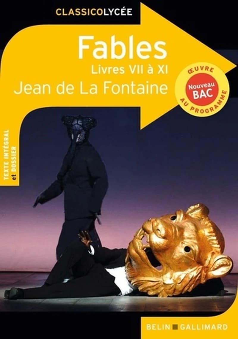 Fables : livres VII à XI (Nouvelle éd. 2020) Jean de La Fontaine ; dossier par Julie Champion,...