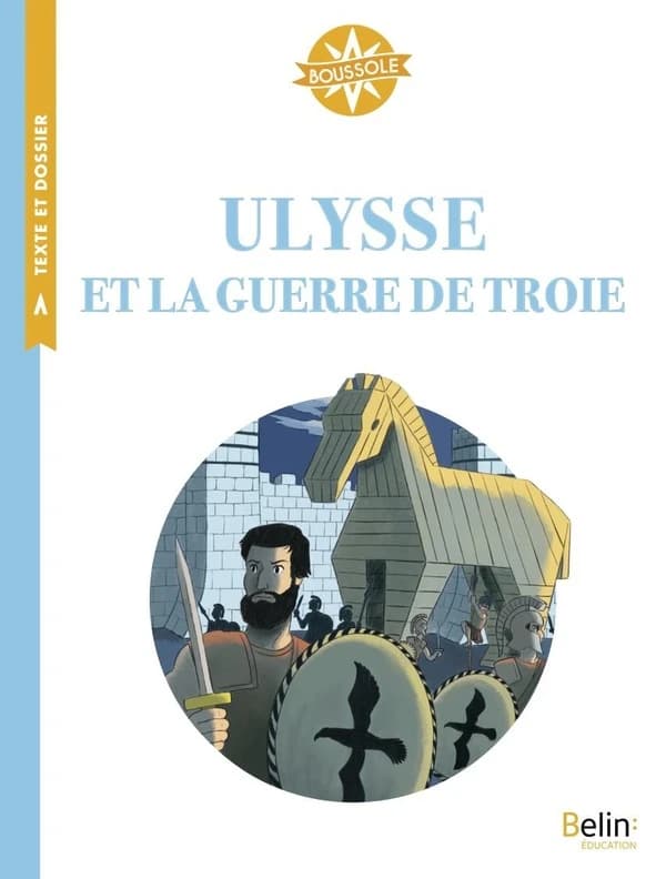 Ulysse et la guerre de Troie : Cycle 3