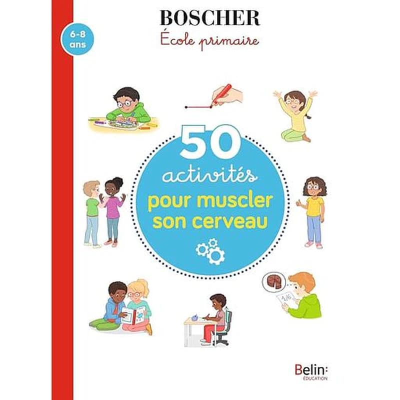 50 ACTIVITES POUR MUSCLER SON CERVEAU