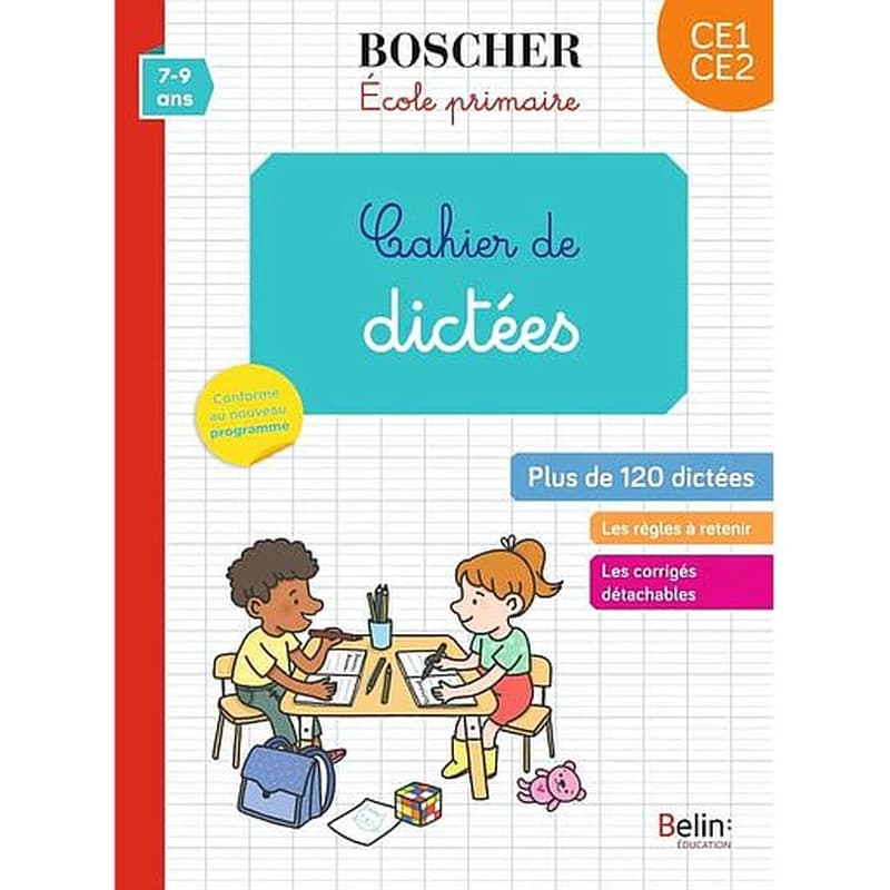 Méthode Boscher : cahier de dictées CE1-CE2
