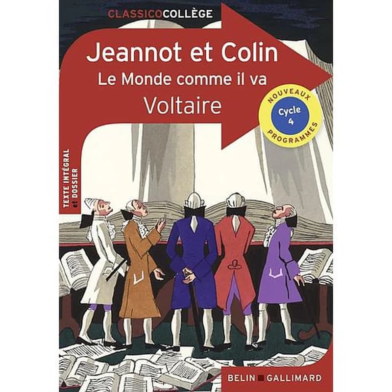 Jeannot et Colin ; Le monde comme il va