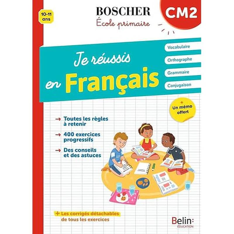 JE REUSSIS EN FRANCAIS CM2