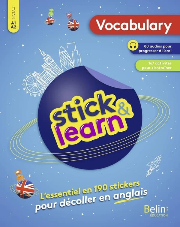 Stick & learn : [vocabulary] : l'essentiel en stickers pour décoller en anglais