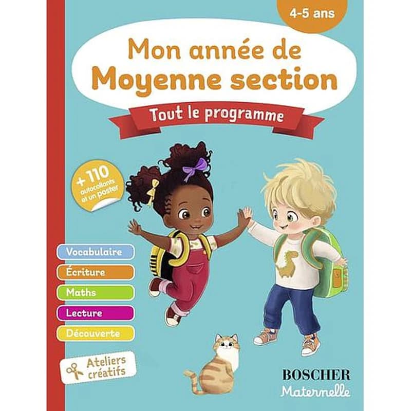 Mon année de moyenne section 4-5 ans : +110 autocollants et un poster
