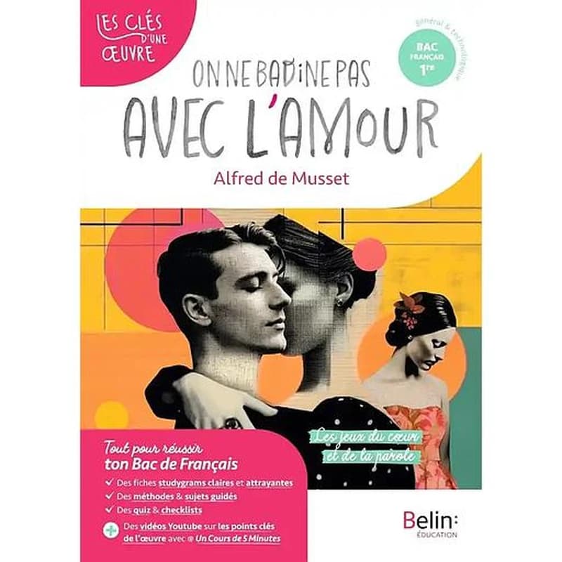 ON NE BADINE PAS AVEC L'AMOUR, ALFRED DE MUSSET