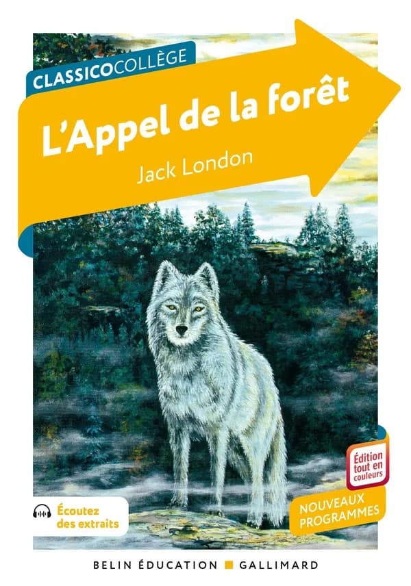 L'appel de la forêt (Éd. tout en couleurs, nouveaux programmes)