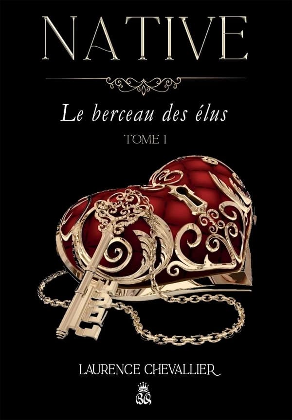 Le berceau des élus : roman