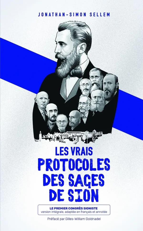 Les vrais protocoles des Sages de Sion : Le premier congrès sioniste